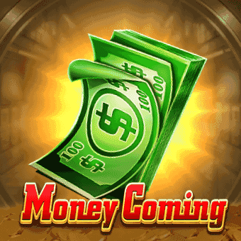 Money Coming at wagi777